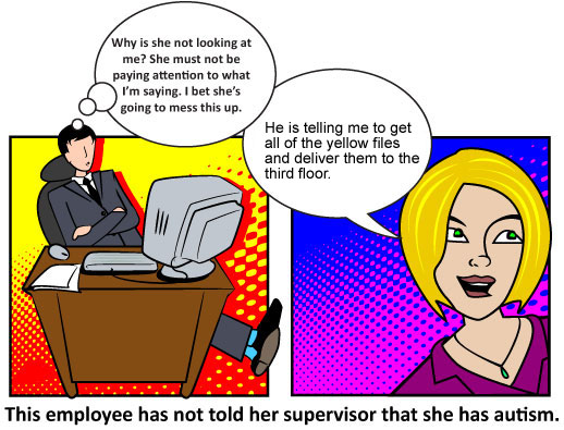 This employee has not told her supervisor she has autism