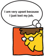 person upset because they lost a job